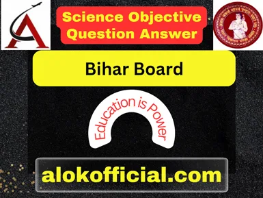 class10 Science objective question answer
